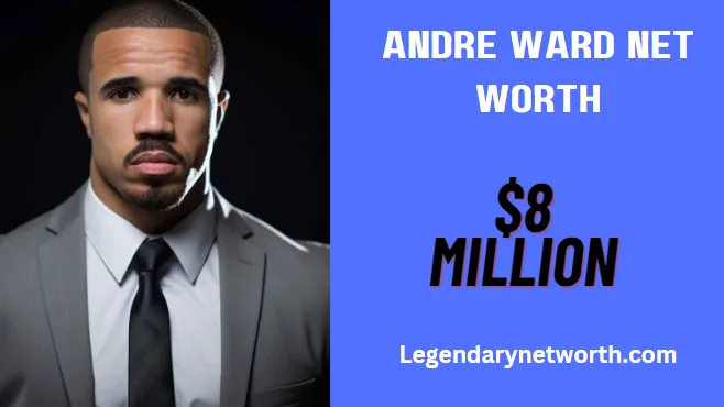 Andre Ward Net Worth