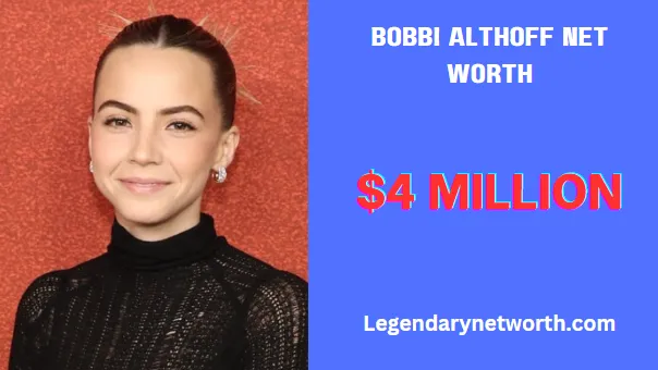 Bobbi Althoff Net Worth