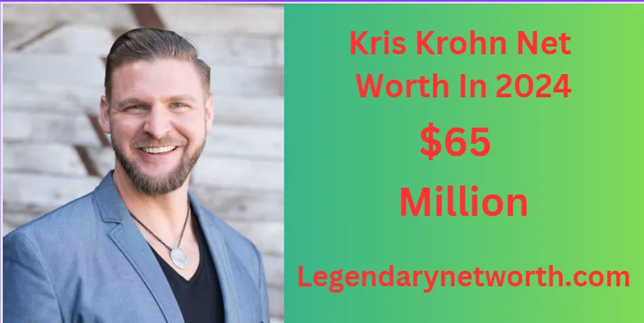 Kris Krohn Net Worth , Age, Height, Weight, Occupation, Career And More